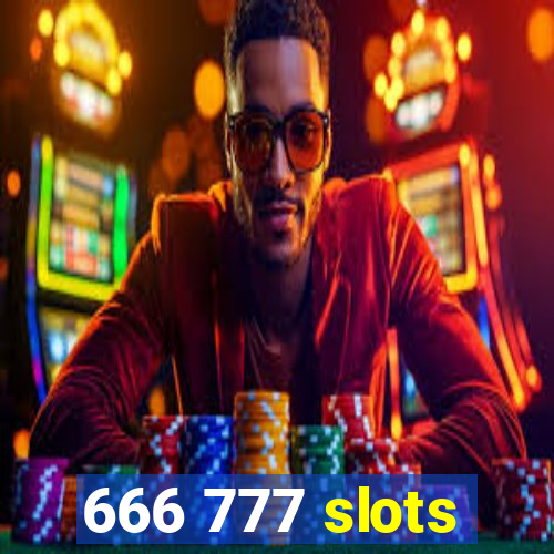 666 777 slots